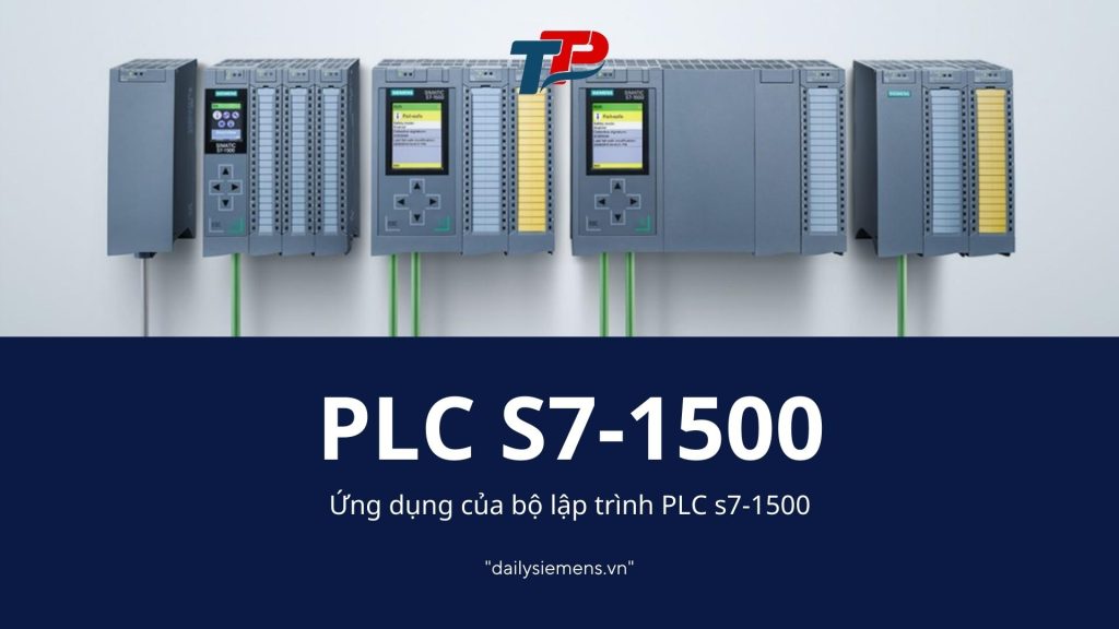 Ứng dụng PLC S7 1500