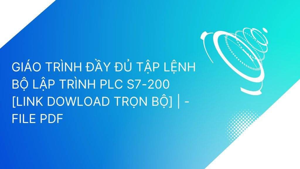 TAP-LENH-BO-LAP-TRINH-PLC-S7-200
